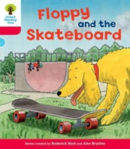 Oxford Reading Tree: Level 4: Decode and Develop Floppy and the Skateboard - 2871791750