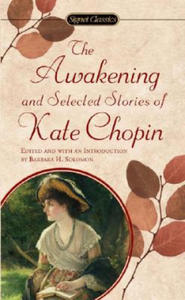 Chopin Kate : Awakening and Selected Stories (Sc) - 2873988679