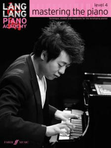 Lang Lang Piano Academy: mastering the piano level 4 - 2878291420