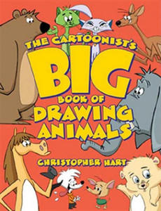 Cartoonist's Big Book of Drawing Animals - 2871408280