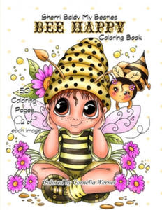 Sherri Baldy My Besties Bee Happy Coloring Book - 2869871600