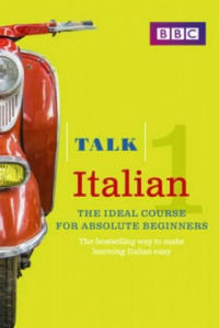 Talk Italian 1 (Book/CD Pack) - 2877039957