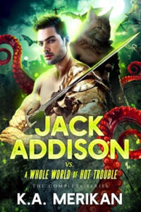 Jack Addison vs. a Whole World of Hot Trouble - The Complete Series - 2872731403