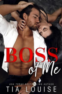 Boss of Me: An enemies-to-lovers, stand-alone romance. - 2875541236
