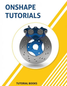 Onshape Tutorials: Part Modeling, Assemblies, and Drawings - 2862141460