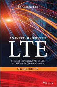 Introduction to LTE - LTE, LTE-Advanced, SAE, VoLTE and 4G Mobile Communications, 2e - 2867104271