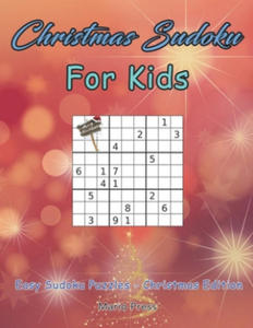 Christmas Sudoku For Kids: Easy Sudoku Puzzles - Christmas Edition - 2877183885