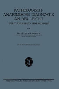 Pathologisch-Anatomische Diagnostik an Der Leiche - 2867124301