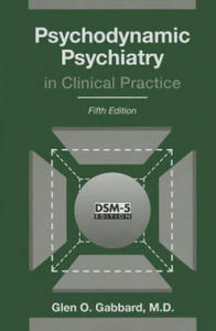 Psychodynamic Psychiatry in Clinical Practice - 2877963387