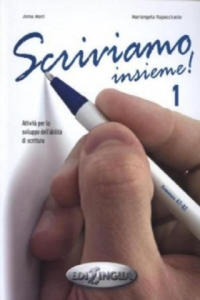 Scriviamo Insieme!. Bd.1 - 2877760051