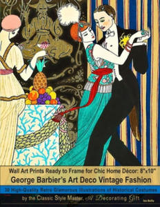 Wall Art Prints Ready to Frame for Chic Home Dcor: 8''x10'': George Barbier's Art Deco Vintage Fashion, 30 High-Quality Retro Glamorous Illustrations - 2869767933