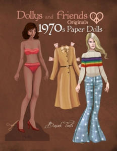 Dollys and Friends Originals 1970s Paper Dolls: Seventies Vintage Fashion Dress Up Paper Doll Collection - 2861910247