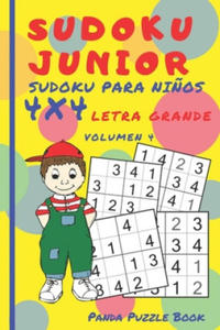 Sudoku Junior - Sudoku Para Ni?os 4x4 - Volumen 4: Juegos De Lgica Para Ni?os - 2868256035