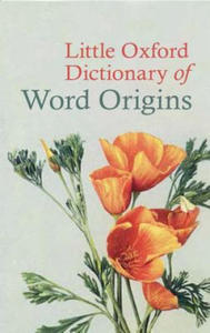 Little Oxford Dictionary of Word Origins - 2876224998