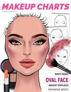 Makeup Charts -Makeup Templates for Makeup Artists: White Model - OVAL face shape - 2863606504