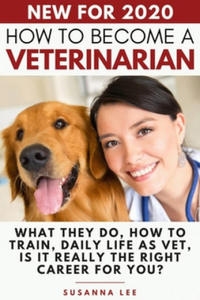 How to Become a Veterinarian: What They Do, How To Train, Daily Life As Vet, Is It Really The Right Career For You? - 2861969014