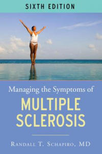 Managing the Symptoms of Multiple Sclerosis - 2866529469