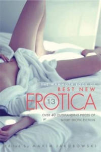 Mammoth Book Of Best New Erotica Vol 13 - 2878166021