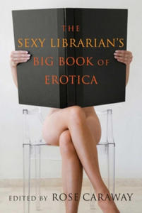 Sexy Librarian's Big Book of Erotica - 2877956336