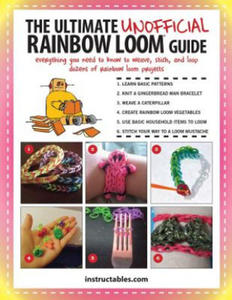 Ultimate Unofficial Rainbow Loom (R) Guide - 2861982468