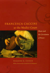 Francesca Caccini at the Medici Court - 2875130995