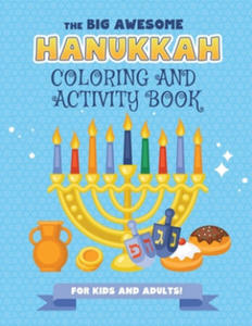 Big Awesome Hanukkah Coloring and Activity Book For Kids and Adults! - 2867101653