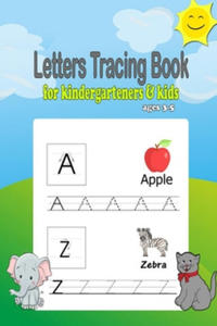 Letters Tracing book for kindergarteners & kids ages 3-5: Alphabet tracing book, preschool workbook practice, Learning easy for reading And writing, A - 2876841700