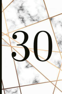 30: A Beautiful 30th Birthday Gift and Keepsake to Write Down Special Moments - 2865199672