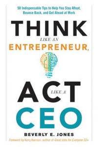 Think Like an Entrepreneur, Act Like a CEO - 2877171585