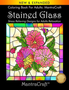 Coloring Book For Adults: MantraCraft: Stained Glass: Stress Relieving Designs for Adults Relaxation - 2875139228