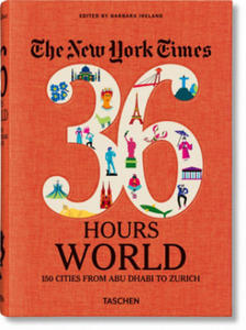 The New York Times 36 Hours. Monde. 150 Villes de Abu Dhabi ? Zurich - 2877040640