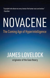 Novacene: The Coming Age of Hyperintelligence - 2876327314