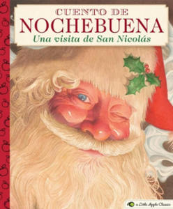 Cuento de Nochebuena, Una Visita de San Nicolas: A Little Apple Classic - 2877043434