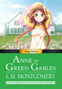 Manga Classics Anne of Green Gables - 2872534022