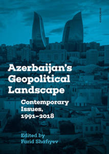 Azerbaijan's Geopolitical Landscape - 2862243859