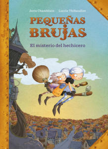 Peque?as Brujas: El Misterio del Hechicero / Little Witches: The Mystery of the Sorcerer - 2869944909