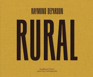 Raymond Depardon: Rural - 2877499725