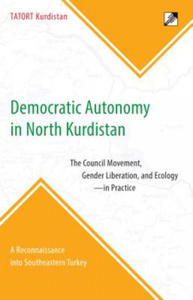 Democratic Autonomy in North Kurdistan - 2867121573