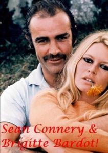 Sean Connery & Brigitte Bardot! - 2867109185