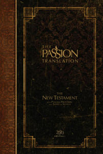 The Passion Translation New Testament (2020 Edition) Hc Espresso: With Psalms, Proverbs and Song of Songs - 2876935109