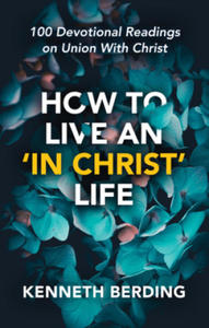 How to Live an 'In Christ' Life - 2878306558
