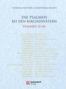 Die Psalmen bei den Kirchenvtern. Psalmen 31-60 - 2877621293