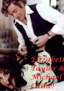 Elizabeth Taylor & Michael Caine ! - 2875139203