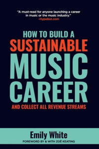 How to Build a Sustainable Music Career and Collect All Revenue Streams - 2876625480