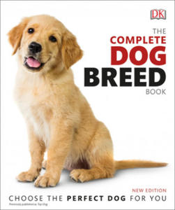 The Complete Dog Breed Book, New Edition - 2872336201