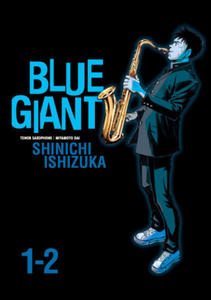 Blue Giant Omnibus Vols. 1-2 - 2870118923