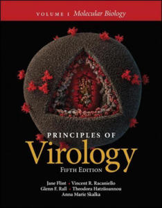 Principles of Virology - Molecular Biology, Fifth Edition Volume 1 - 2862030846