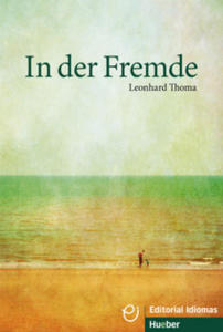 In der Fremde. Deutsch als Fremdsprache / Buch - 2861980769