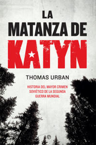 La matanza de Katyn - 2876226141