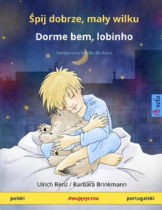 pij dobrze, maly wilku - Dorme bem, lobinho (polski - portugalski) - 2873781254